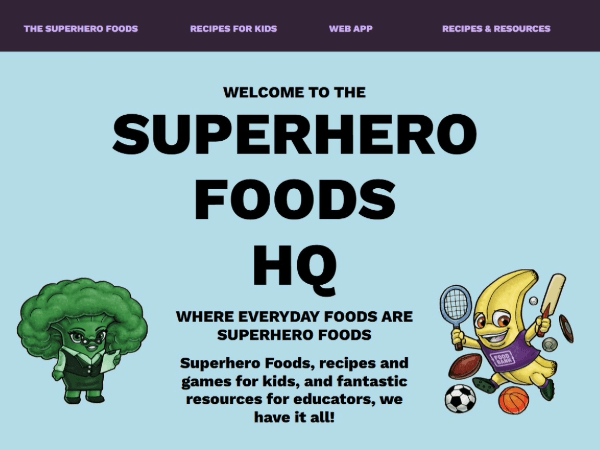 Discover our Superhero Foods HQ